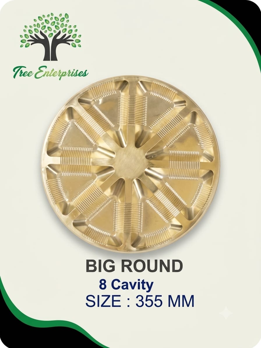 BIG ROUND 8 CAVITY  SIZE 355MM 